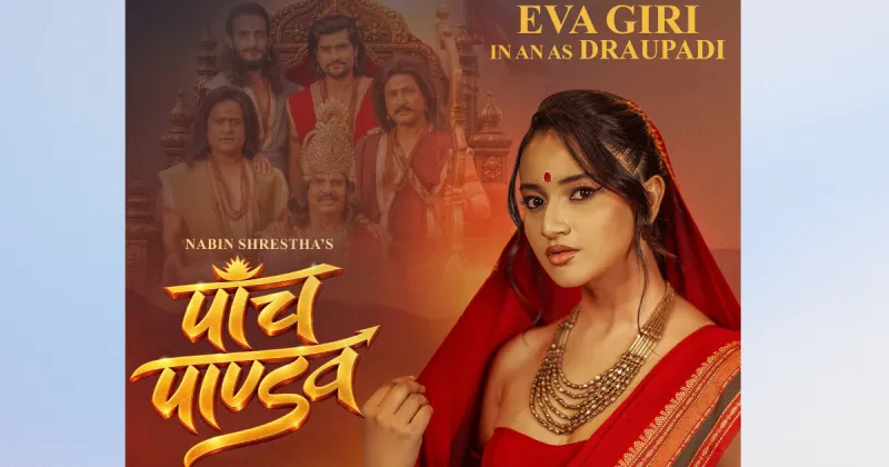 Eva Giri Unveiled as Draupadi in Nepali Film 'Panch Pandav'